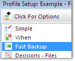 Profile Setup: Fast Backup: click to enlarge